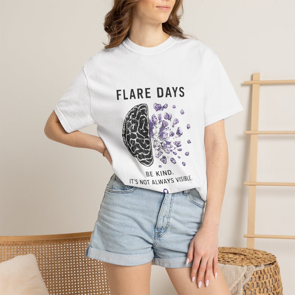 Flare Days T-Shirt — 'Be Kind, It's Not Always Visible' Invisible Illness Awareness Tee