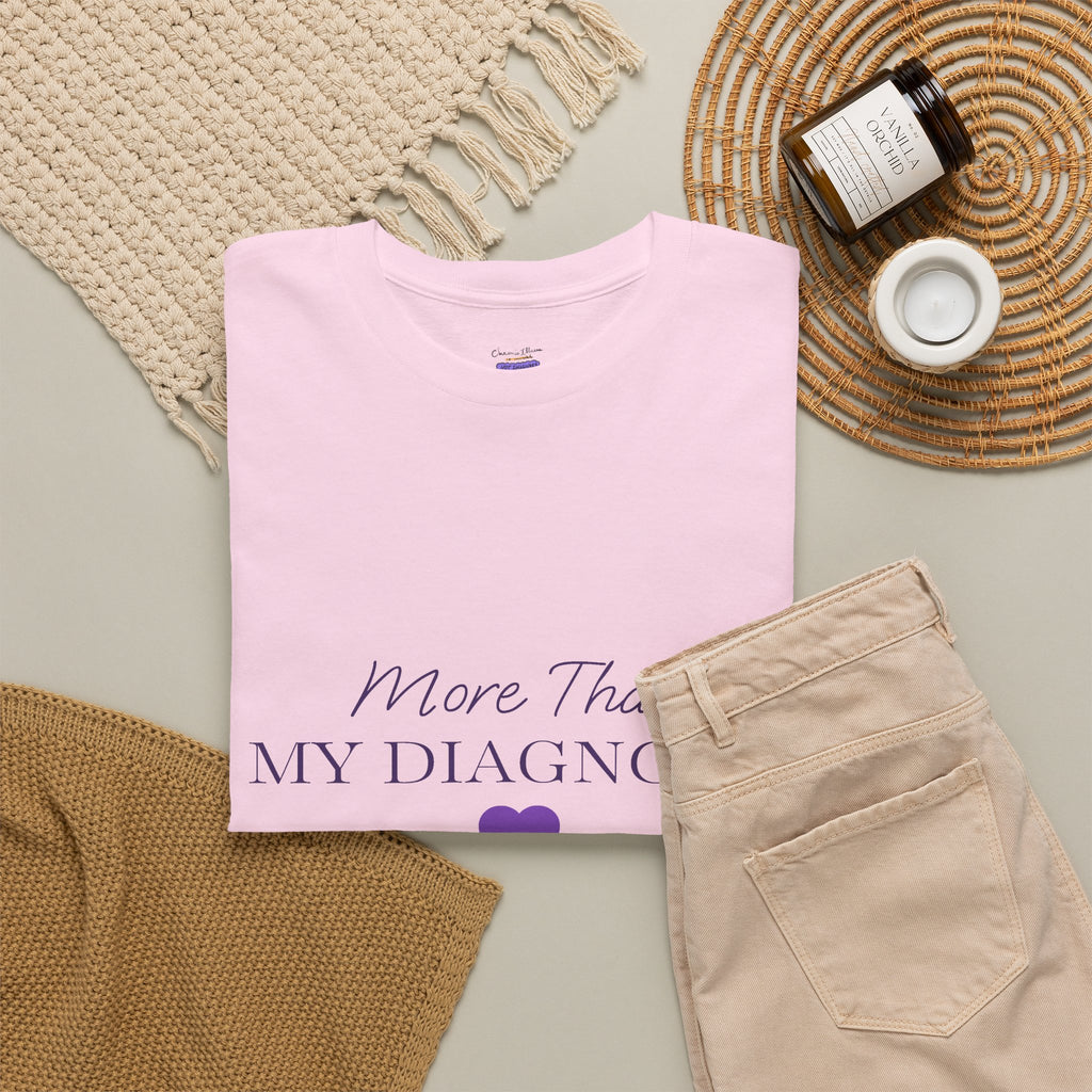 More Than My Diagnosis T-Shirt — Chronic Illness Awareness Tee