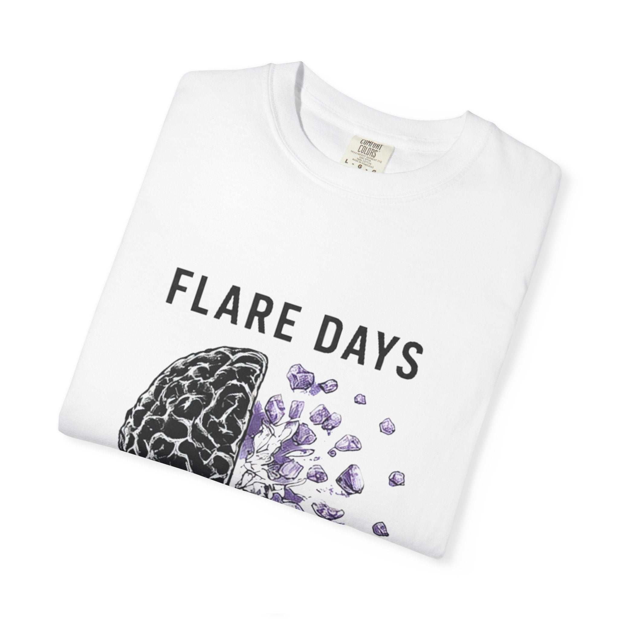 Flare Days T-Shirt — 'Be Kind, It's Not Always Visible' Invisible Illness Awareness Tee