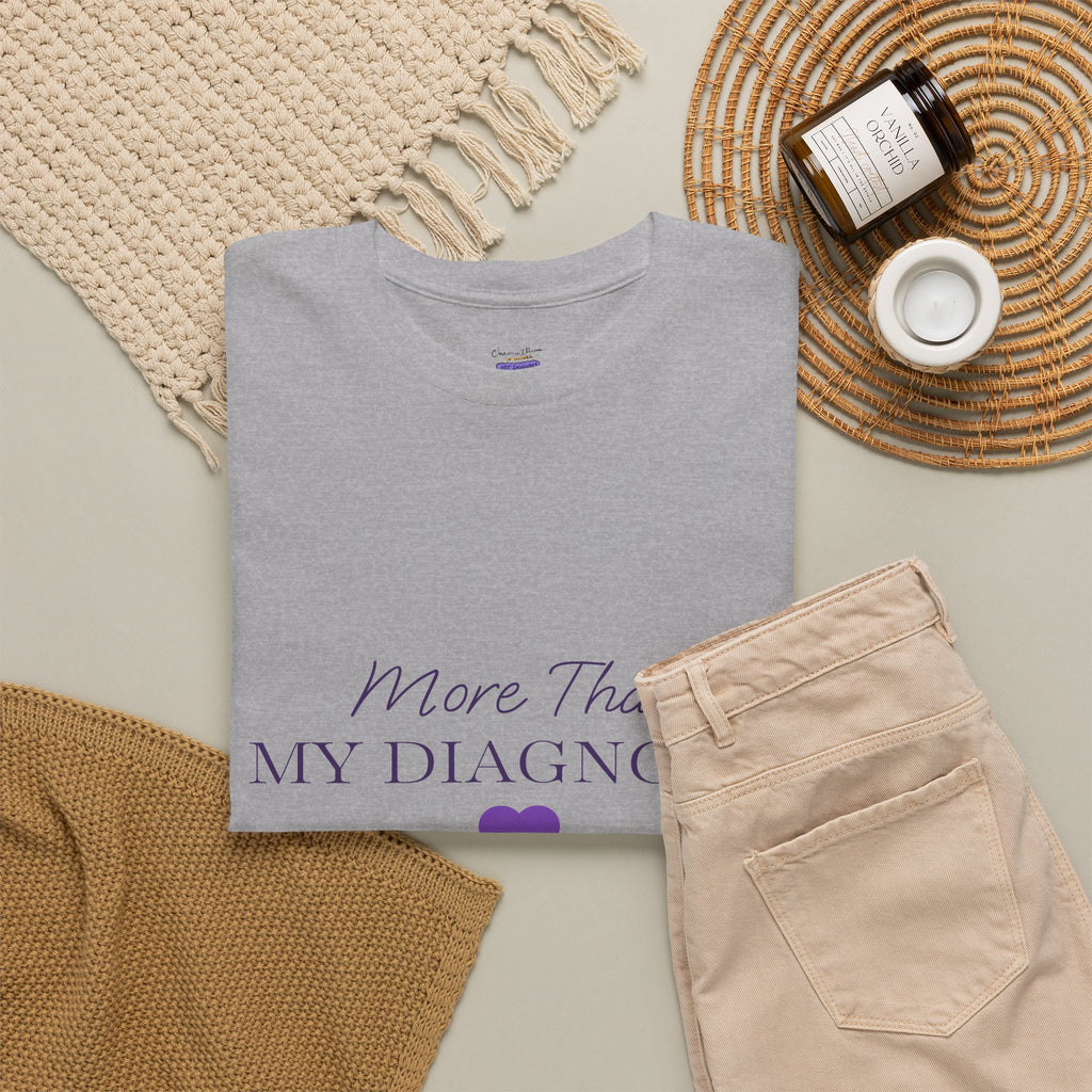 More Than My Diagnosis T-Shirt — Chronic Illness Awareness Tee