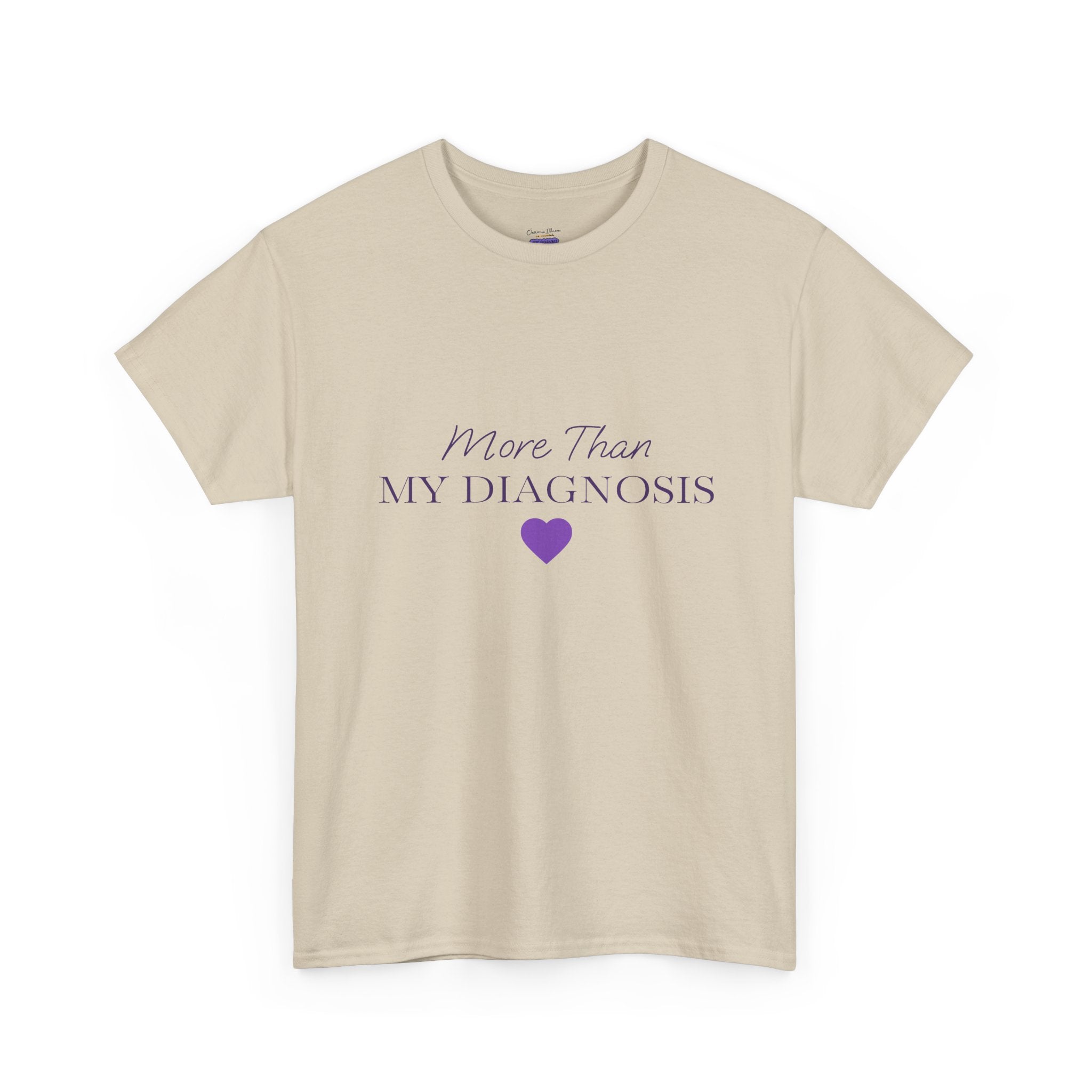 More Than My Diagnosis T-Shirt — Chronic Illness Awareness Tee