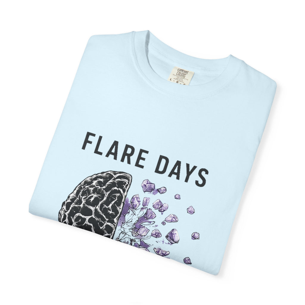 Flare Days T-Shirt — 'Be Kind, It's Not Always Visible' Invisible Illness Awareness Tee