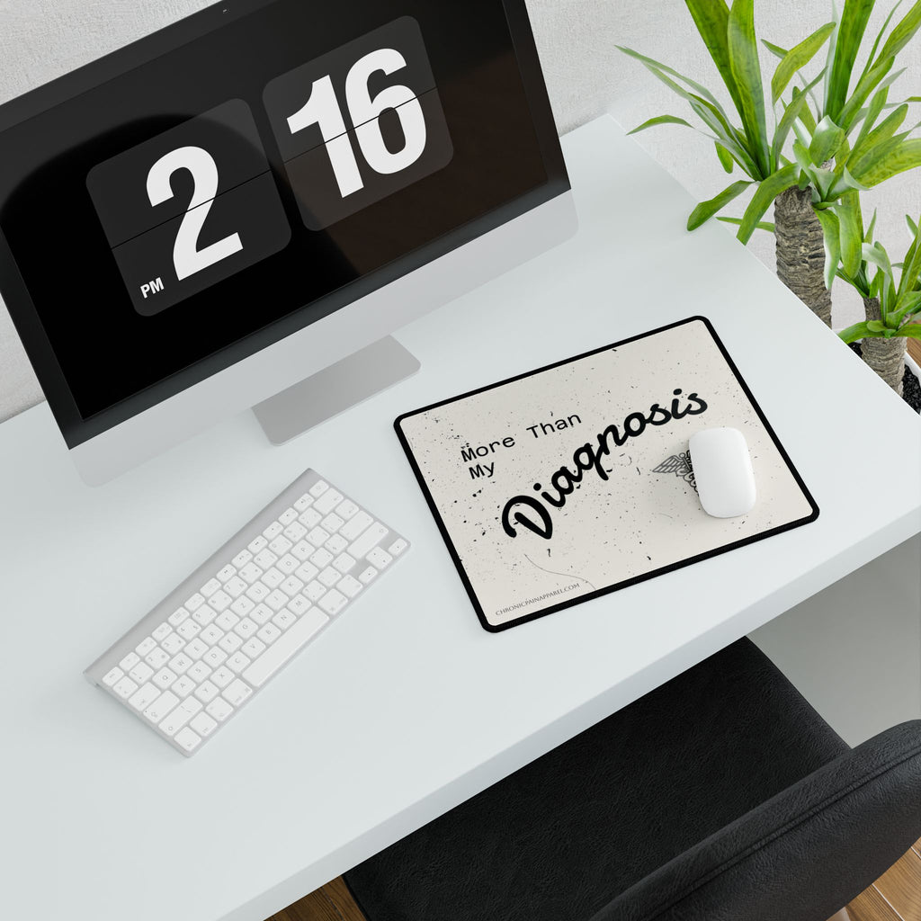 Desk Mat – "More Than My Diagnosis" Medical Awareness Desk Pad