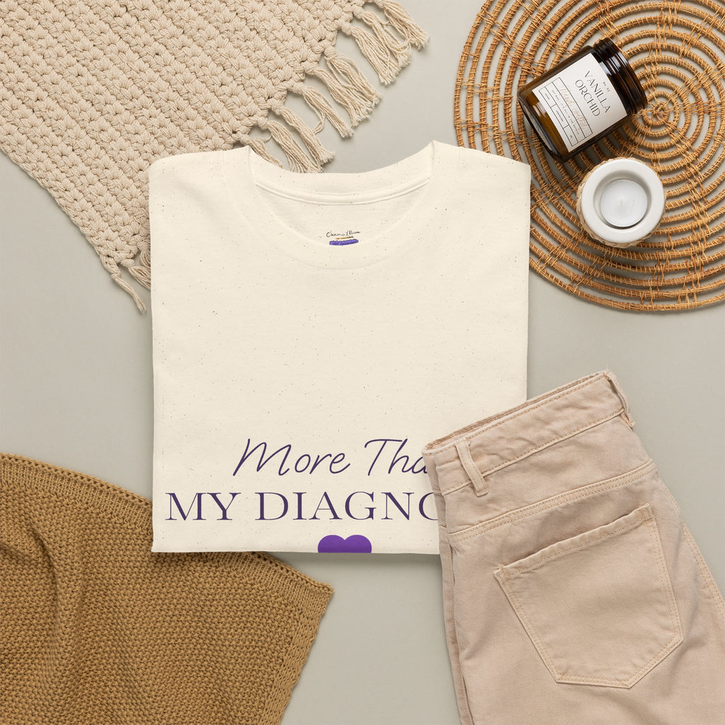 More Than My Diagnosis T-Shirt — Chronic Illness Awareness Tee