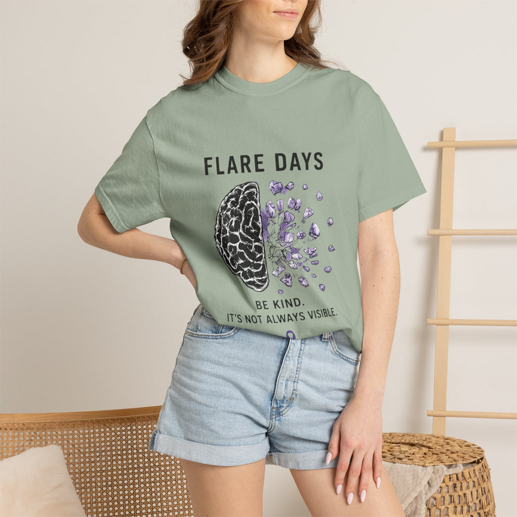 Flare Days T-Shirt — 'Be Kind, It's Not Always Visible' Invisible Illness Awareness Tee