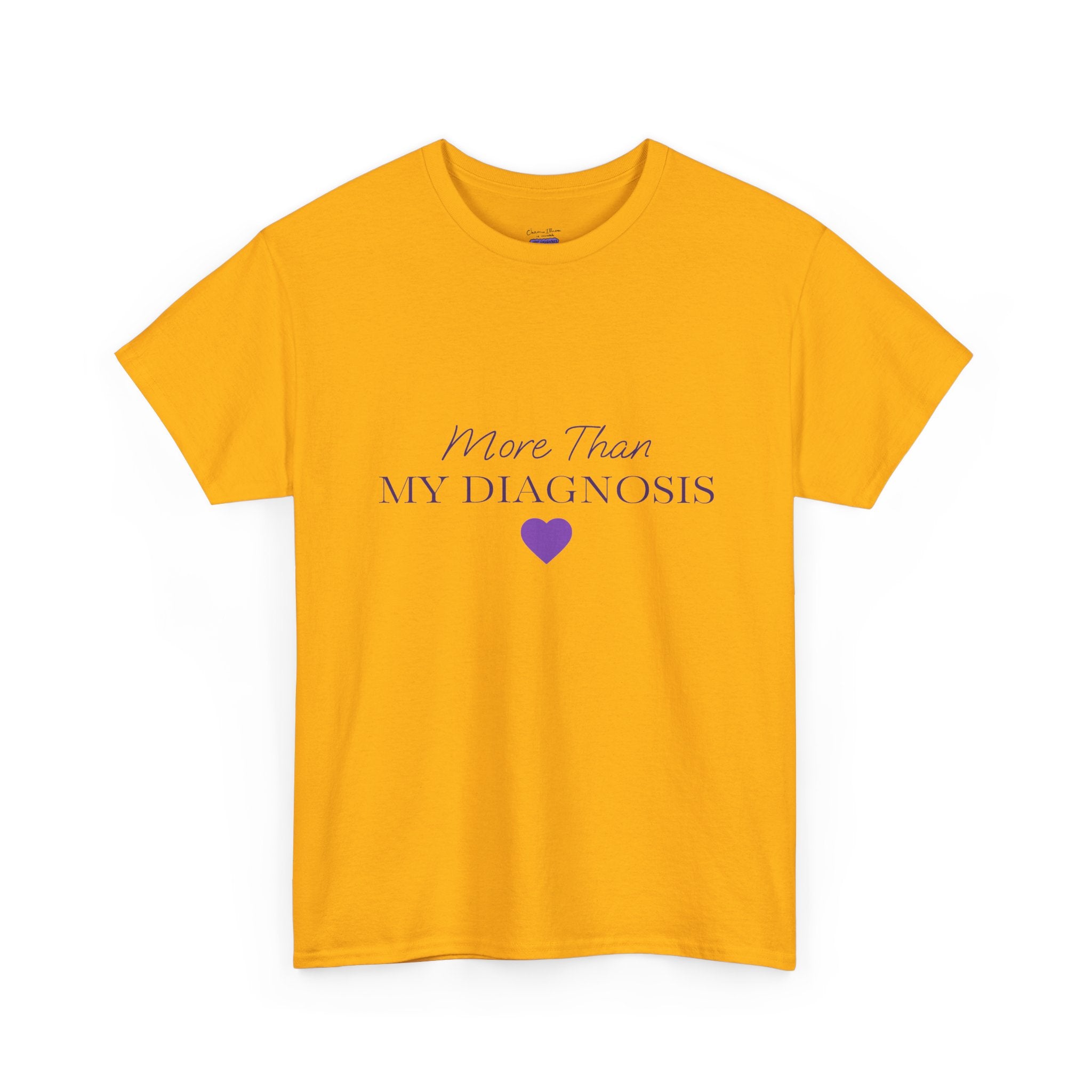 More Than My Diagnosis T-Shirt — Chronic Illness Awareness Tee